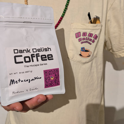 Dank Delish Coffee: The Mixtape Series